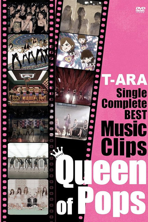 T-ARA:Queen of Pops - Single Complete BEST Music Clip